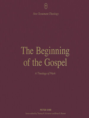 cover image of The Beginning of the Gospel